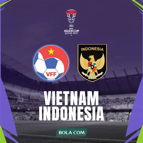 siaran langsung timnas indonesia vs vietnam